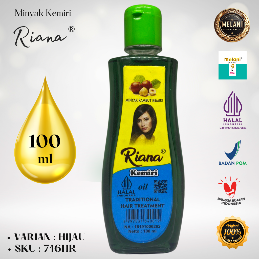 716R Riana by Melani Minyak Kemiri 100 ml Botol Plastik | 2 Pilihan Warna - BPOM dan HALAL Terdaftar - Gambar 2