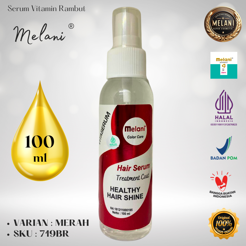719B Melani Serum Vitamin Rambut 100 ml | 8 Pilihan Warna - BPOM dan HALAL Terdaftar - Gambar 4