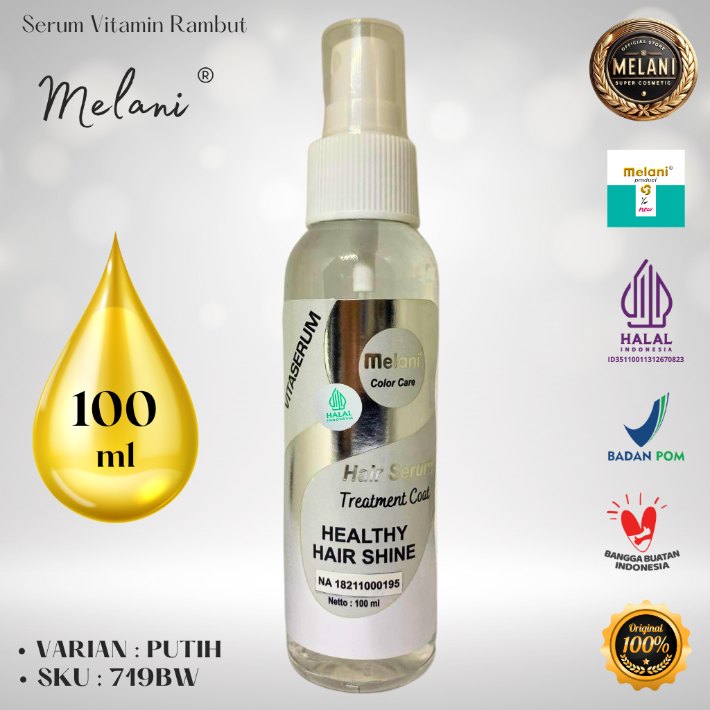 719B Melani Serum Vitamin Rambut 100 ml | 8 Pilihan Warna - BPOM dan HALAL Terdaftar - Gambar 3