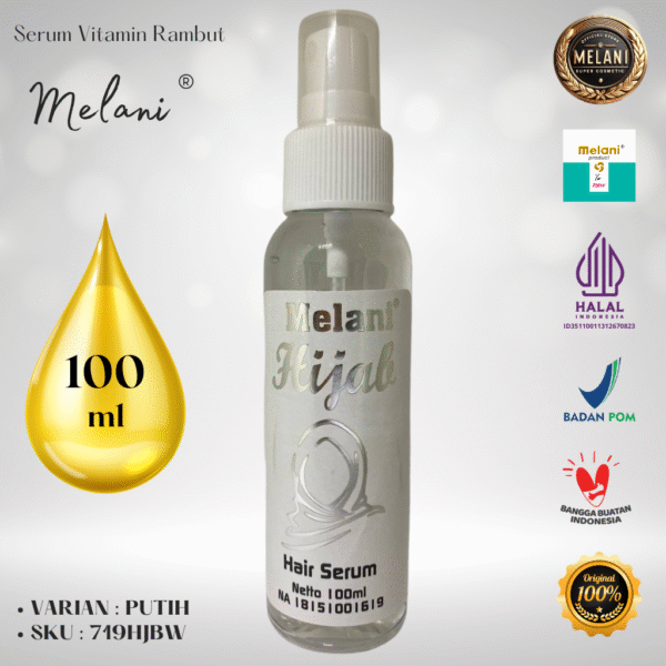 719HJB Melani Serum Vitamin Rambut Hijab 100 ml | 4 Pilihan Warna - BPOM dan HALAL Terdaftar - Gambar 3